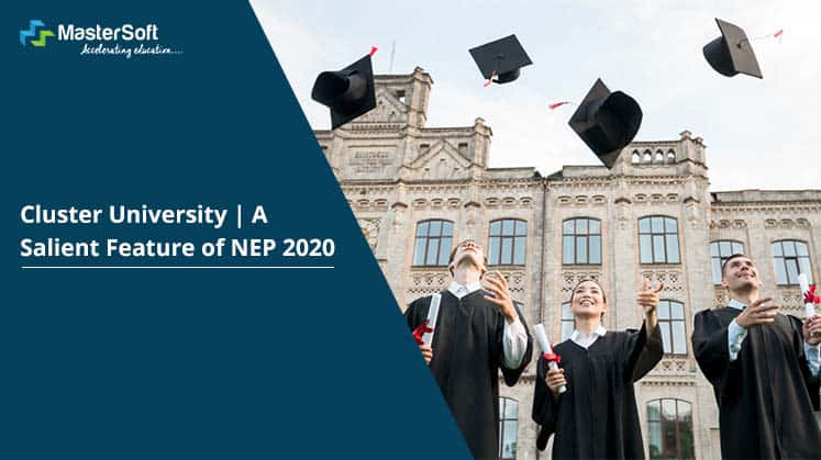 Cluster University | A Salient Feature of NEP 2020