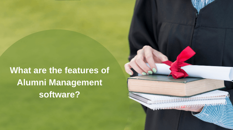 What are the features of Alumni Management software?