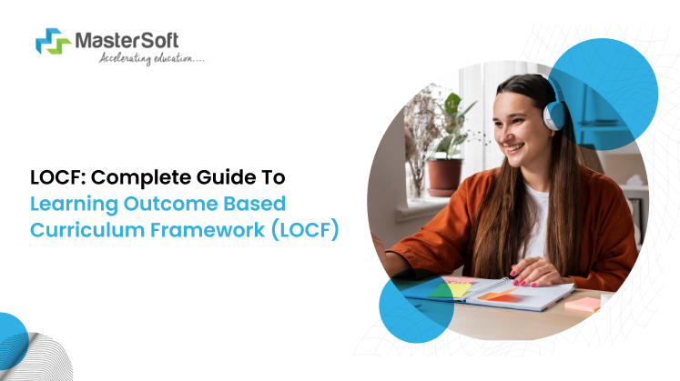 Complete Guide to Learning Outcome Based Curriculum Framework (LOCF) - Part 1