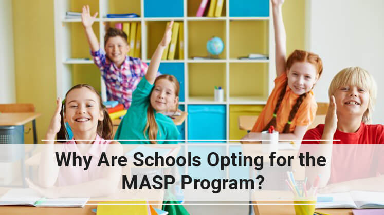Why Are Schools Opting for the MASP Program?